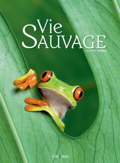 Vie sauvage